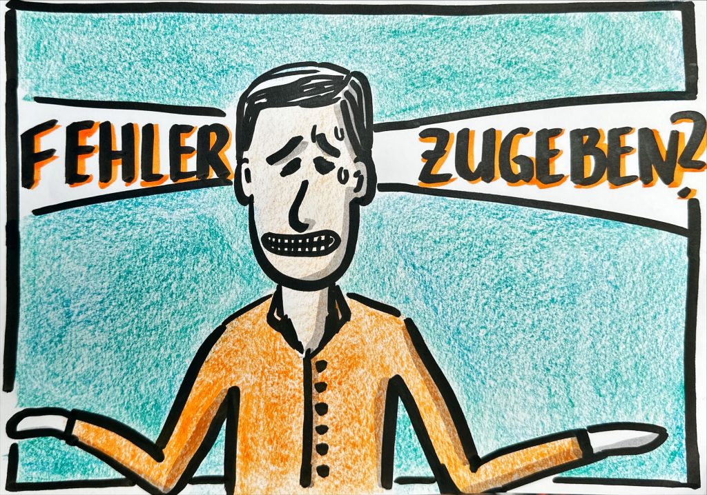 Als Führungskraft Fehler eingestehen